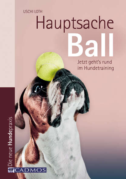 Hauptsache Ball (Uschi Loth). 