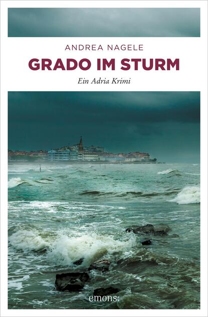 Grado im Sturm (Andrea  Nagele). 