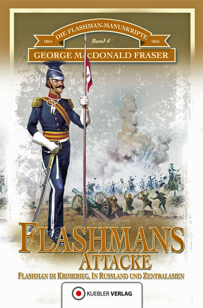 Flashmans Attacke (George MacDonald  Fraser). 