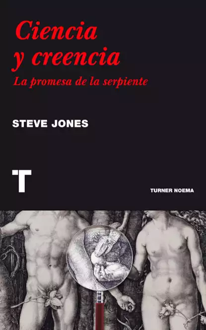 Обложка книги Ciencia y creencia, Steve Jones