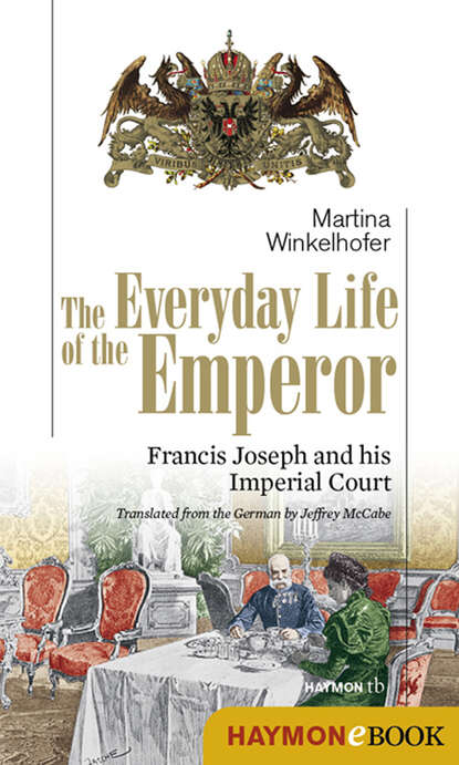 

The Everyday Life of the Emperor