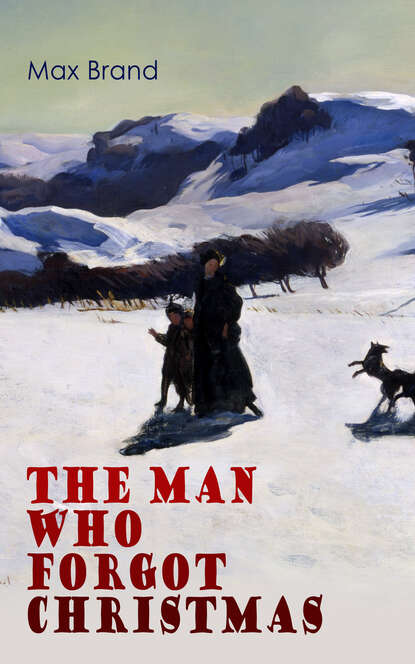 

The Man Who Forgot Christmas