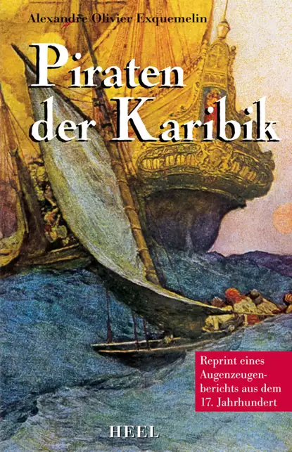 Обложка книги Piraten der Karibik, Alexandre Olivier  Exquemelin