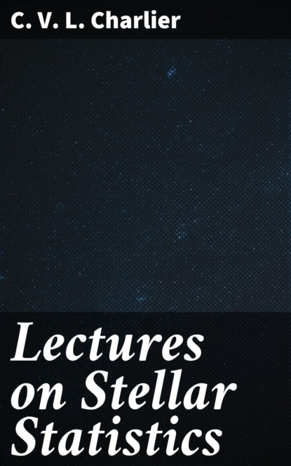 

Lectures on Stellar Statistics