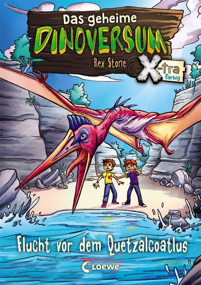 Rex Stone - Das geheime Dinoversum Xtra (Band 4) - Flucht vor dem Quetzalcoatlus