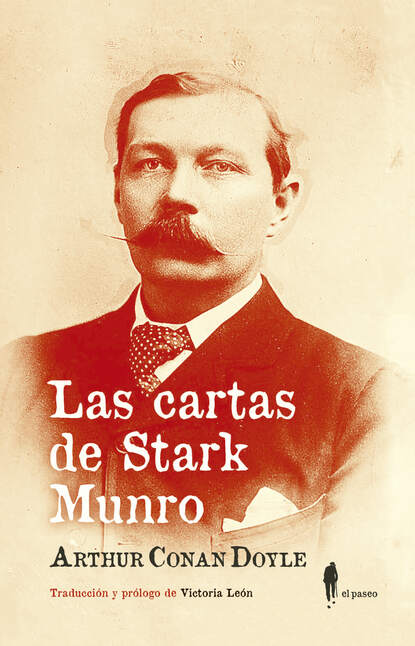 Arthur Conan Doyle - Las cartas de Stark Munro