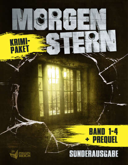 Morgenstern - Das Krimi-Paket (Raimon  Weber). 