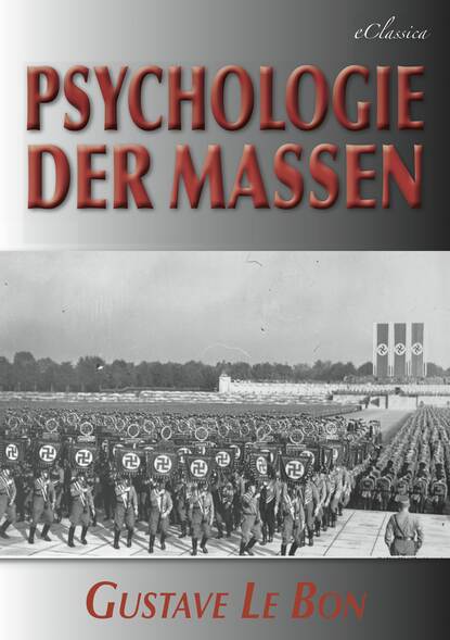 Psychologie der Massen - Гюстав Лебон