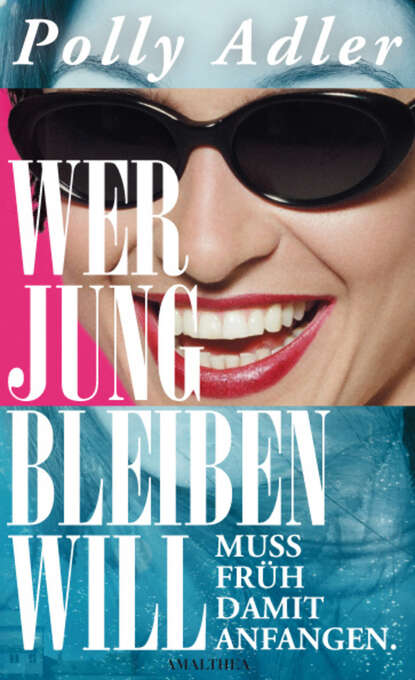 

Wer jung bleiben will, muss früh damit anfangen