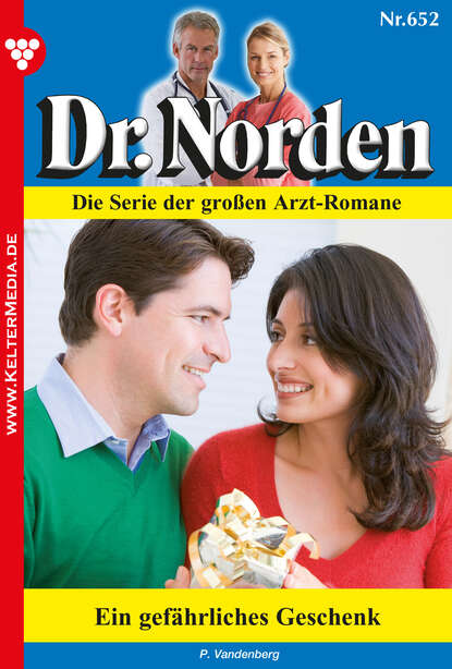 

Dr. Norden 652 – Arztroman