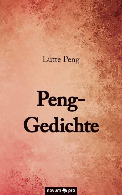 Peng-Gedichte