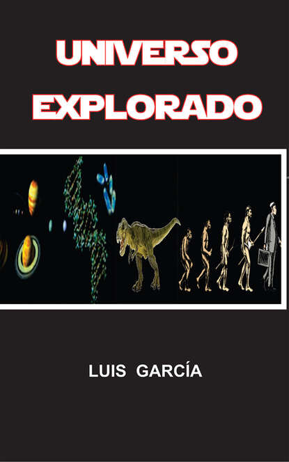 Luis García - Universo Explorado