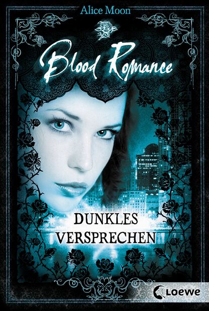 

Blood Romance 2 – Dunkles Versprechen