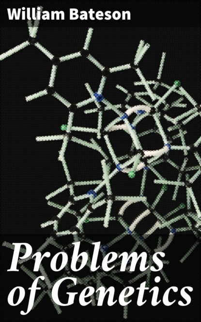 

Problems of Genetics
