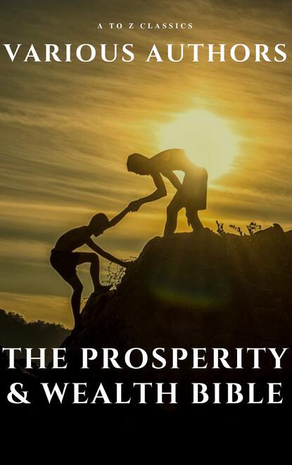 Наполеон Хилл — The Prosperity & Wealth Bible