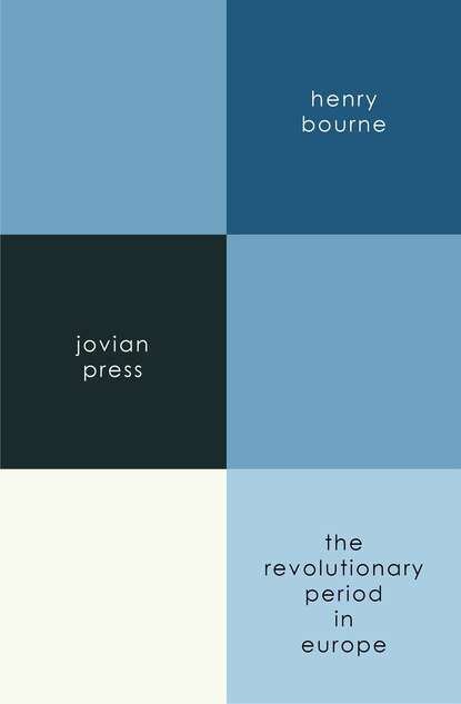 

The Revolutionary Period in Europe