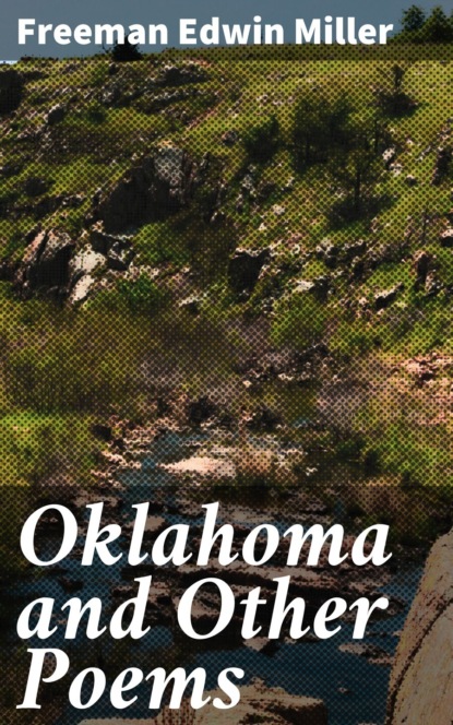 

Oklahoma and Other Poems