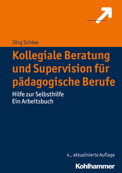 

Kollegiale Beratung und Supervision für pädagogische Berufe