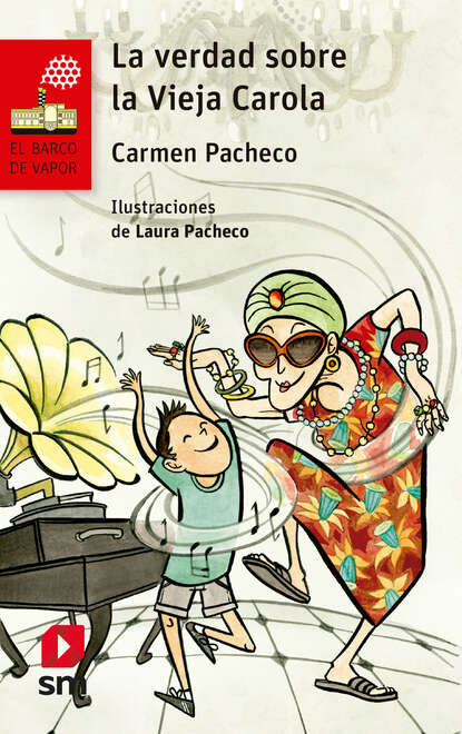 Carmen Pacheco - La verdad sobre la vieja Carola