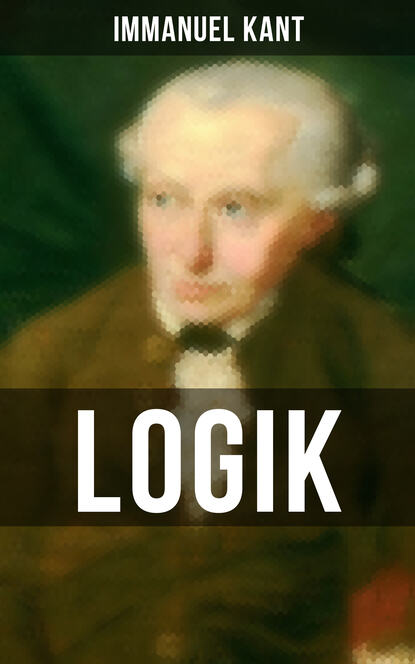 Immanuel Kant - Logik
