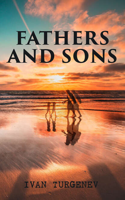 

Fathers and Sons