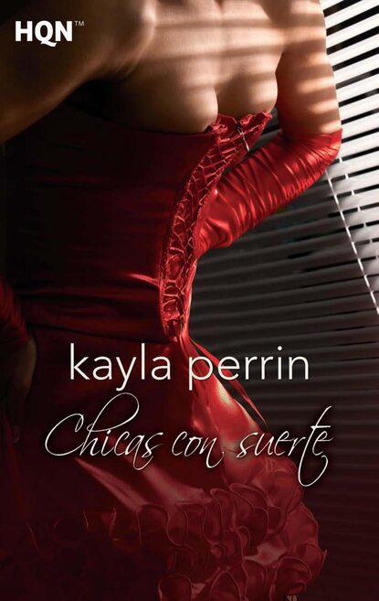 Kayla Perrin - Chicas con suerte
