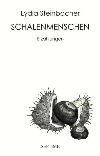 Schalenmenschen (Lydia Steinbacher). 