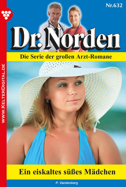 

Dr. Norden 632 – Arztroman