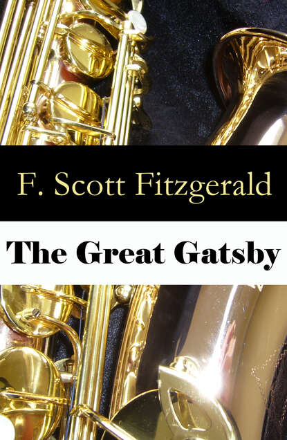 Фрэнсис Скотт Фицджеральд — The Great Gatsby (Unabridged)