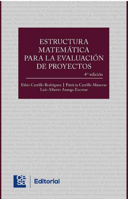 Fabio Carrillo Rodríguez - Estructura matemática para la evaluación de proyectos 4a edición