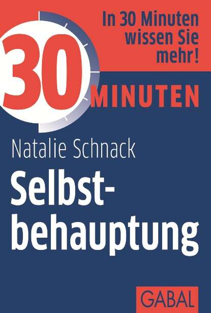 Natalie Schnack - 30 Minuten Selbstbehauptung