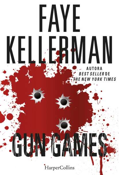 Faye Kellerman - Gun games