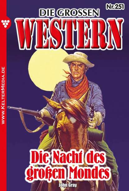 Джон Грэй - Die großen Western 251