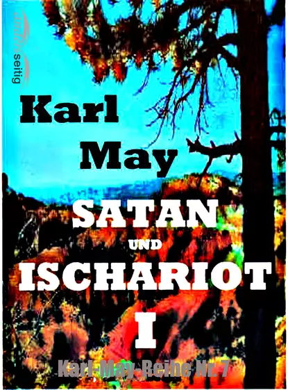 Обложка книги Satan und Ischariot I, Karl May