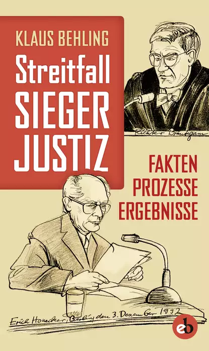 Обложка книги Streitfall Siegerjustiz, Klaus  Behling