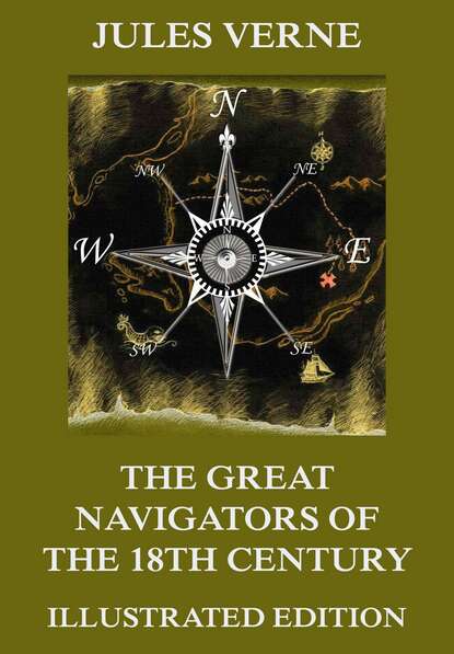Jules Verne - The Great Navigators of the Eighteenth Century