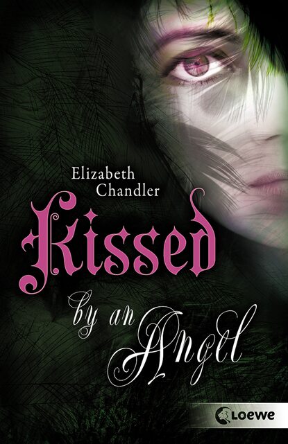 Elizabeth  Chandler - Kissed by an Angel