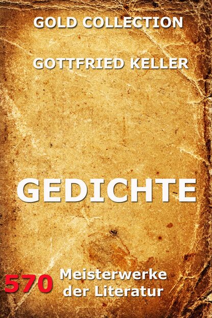 Готфрид Келлер — Gedichte