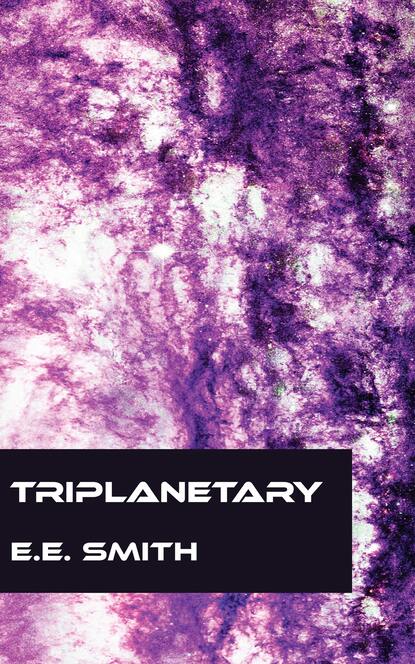 Triplanetary