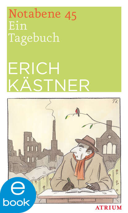 Erich  Kastner - Notabene 45