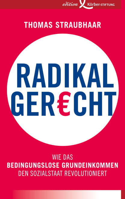 Radikal gerecht (Thomas Straubhaar). 