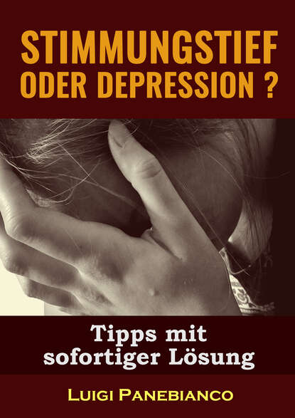 Stimmungstief oder Depression (Luigi  Panebianco). 