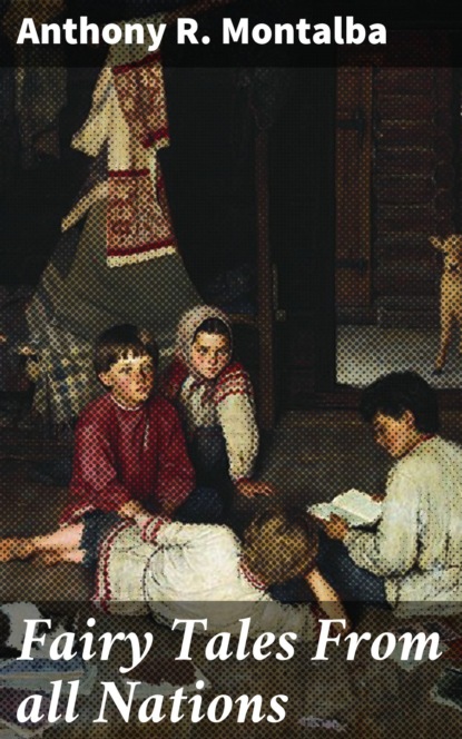 

Fairy Tales From all Nations