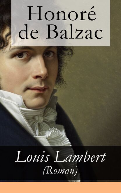 Оноре де Бальзак — Louis Lambert (Roman)