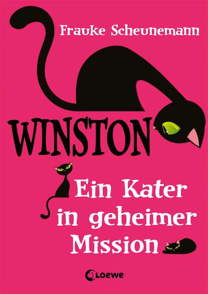 

Winston (Band 1) – Ein Kater in geheimer Mission