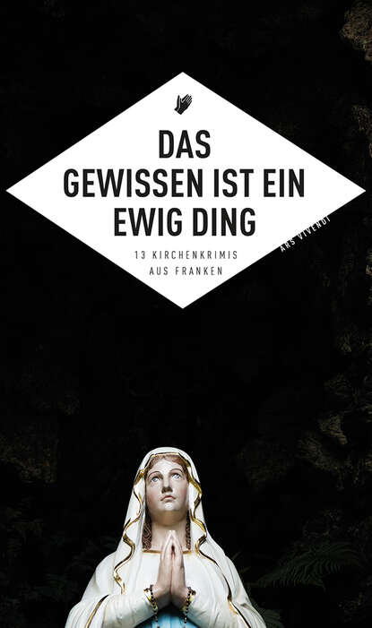 Das Gewissen ist ein ewig Ding (eBook)