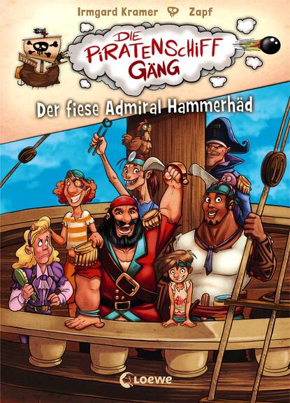 Die Piratenschiffg?ng (Band 1)  Der fiese Admiral Hammerh?d