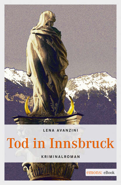 Lena  Avanzini - Tod in Innsbruck