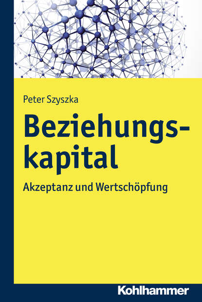 Peter Szyszka - Beziehungskapital