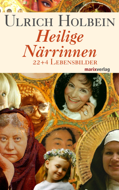 

Heilige Närrinnen